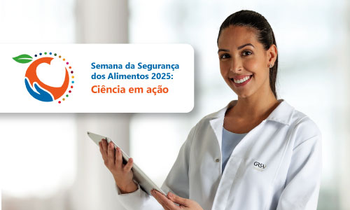 Segurança dos alimentos é prioridade: GRSA realiza semana especial com foco em ciência e inovação